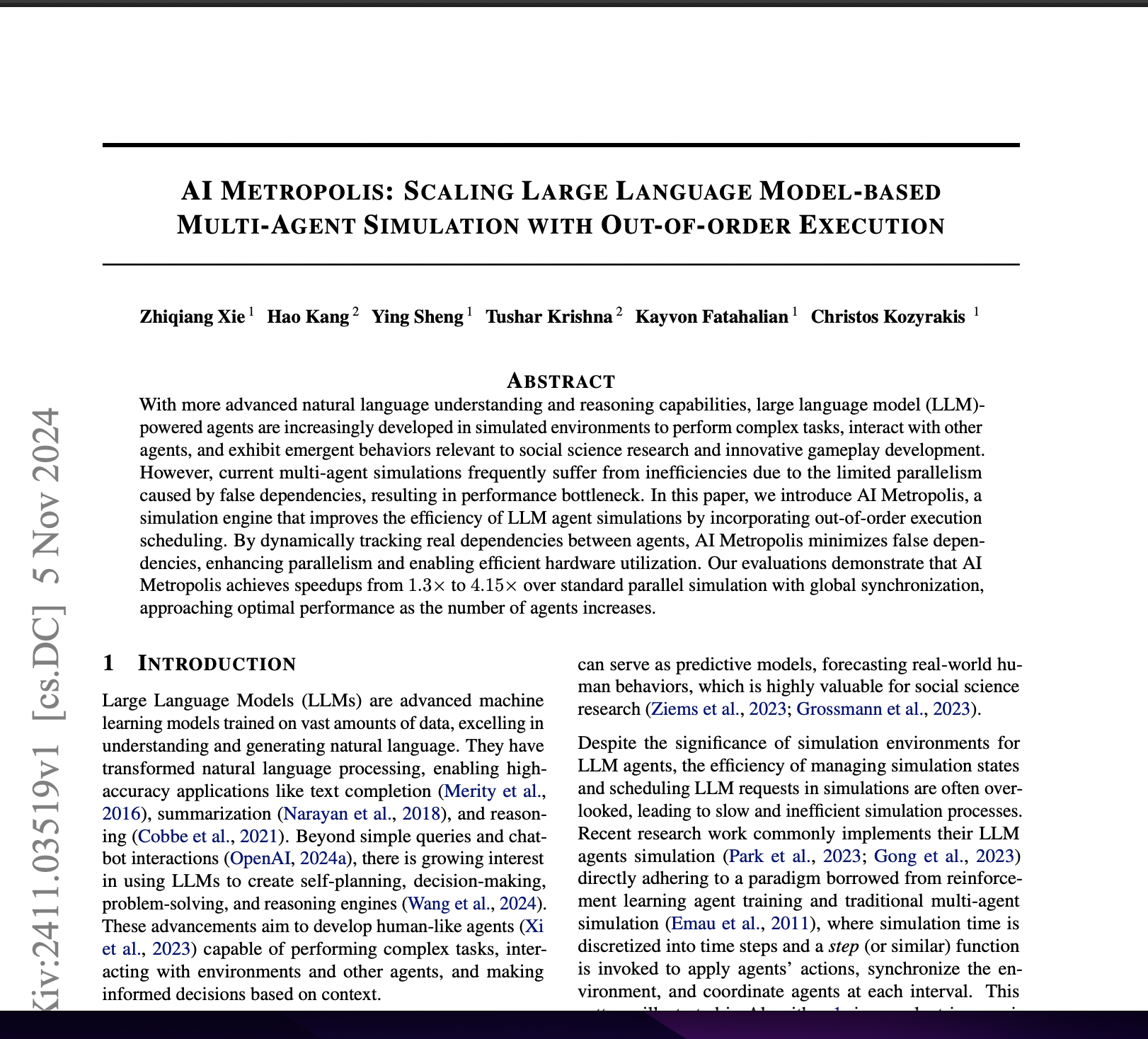 AI METROPOLIS: SCALING LARGE LANGUAGE MODEL-BASED
MULTI-AGENT SIMULATION WITH OUT-OF-ORDER EXECUTION